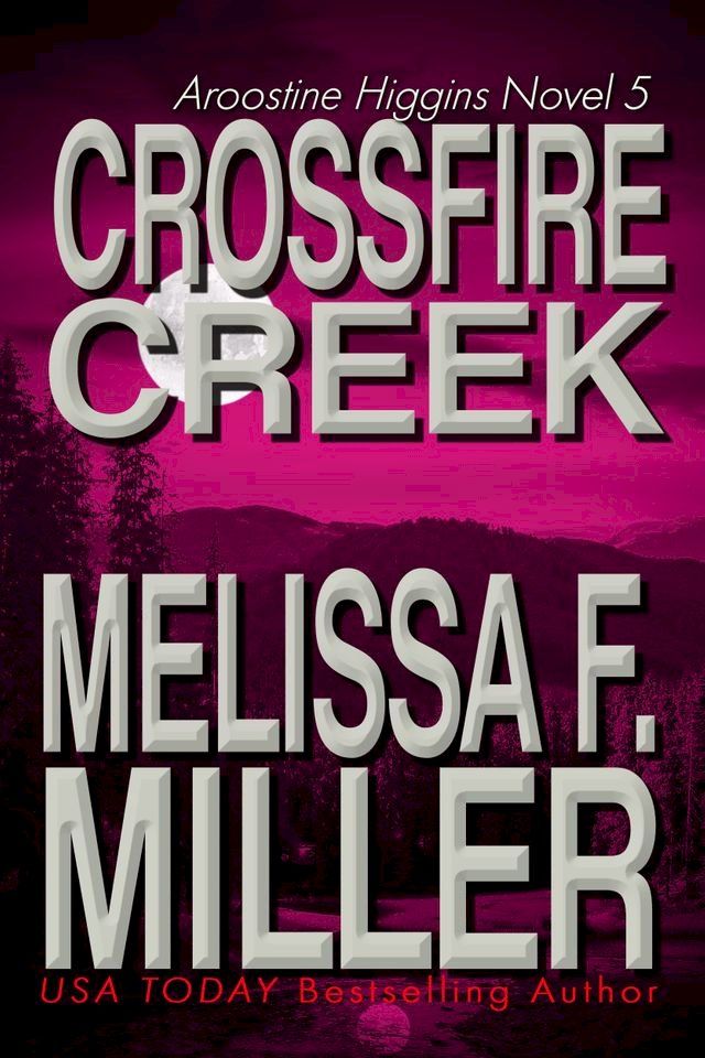  Crossfire Creek(Kobo/電子書)