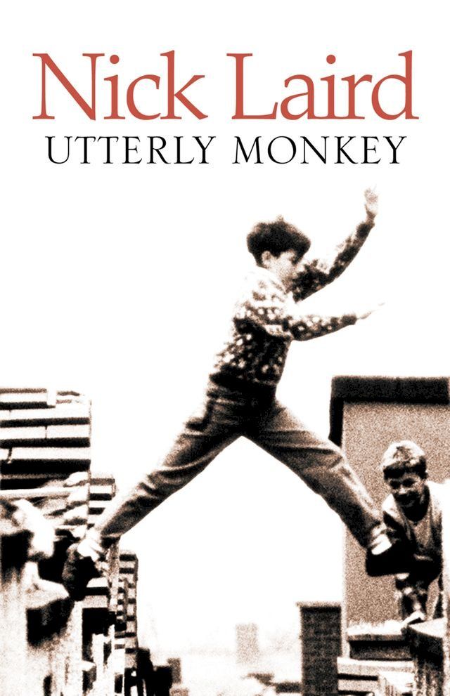  Utterly Monkey(Kobo/電子書)