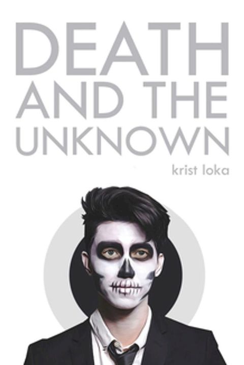 Death and the Unknown(Kobo/電子書)