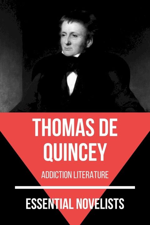 Essential Novelists - Thomas De Quincey(Kobo/電子書)