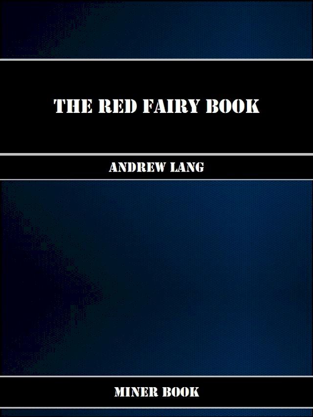  The Red Fairy Book(Kobo/電子書)