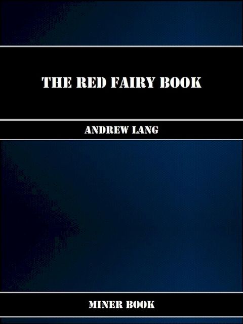 The Red Fairy Book(Kobo/電子書)