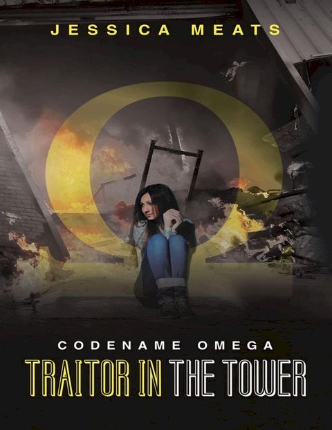 Codename Omega: Traitor In the Tower(Kobo/電子書)