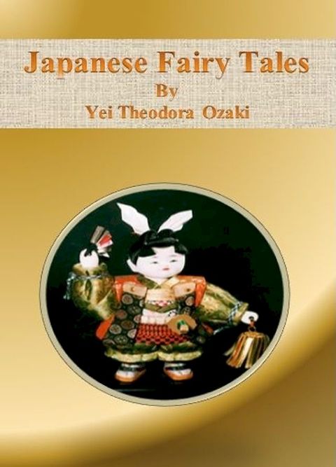 Japanese Fairy Tales(Kobo/電子書)