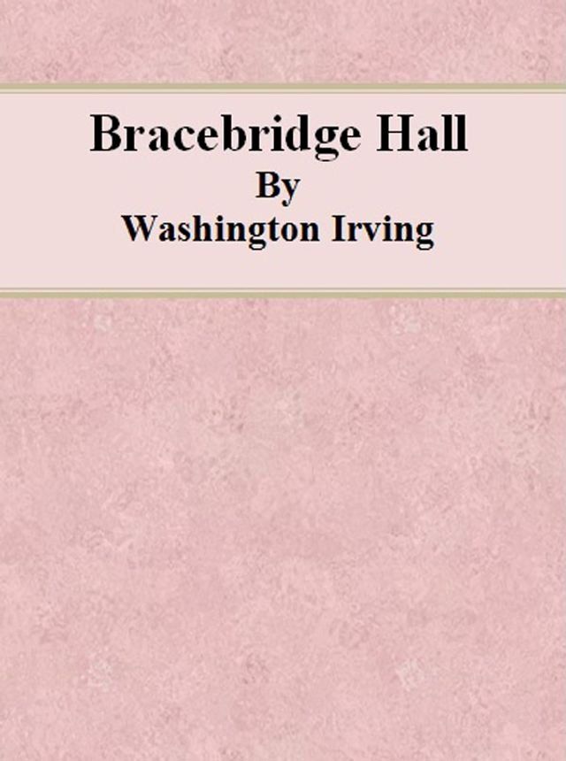  Bracebridge Hall(Kobo/電子書)