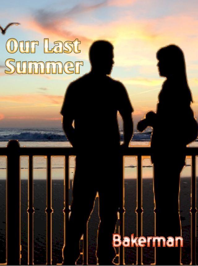  Our Last Summer(Kobo/電子書)