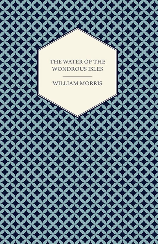  The Water of the Wondrous Isles (1897)(Kobo/電子書)