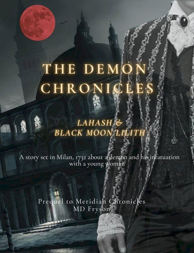  The Demon Chronicles: Lahash & Black Moon Lilith(Kobo/電子書)