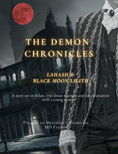 The Demon Chronicles: Lahash & Black Moon Lilith(Kobo/電子書)