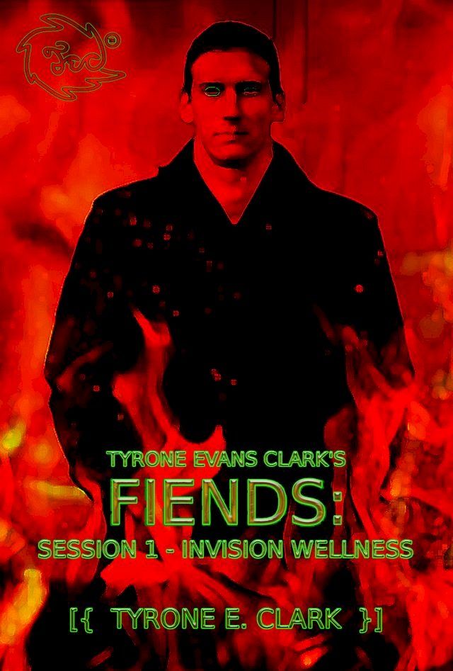  Tyrone Evans Clark’s Fiends(Kobo/電子書)