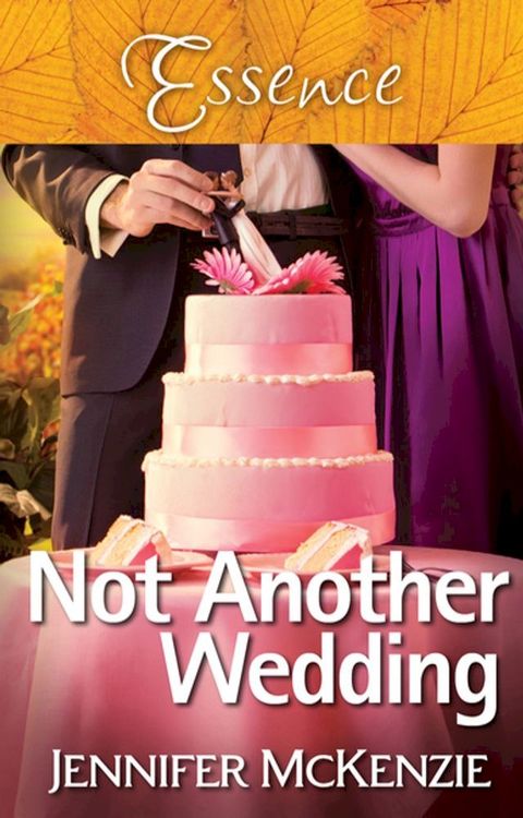 Not Another Wedding(Kobo/電子書)