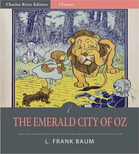 The Emerald City of Oz (Illustrated Edition)(Kobo/電子書)