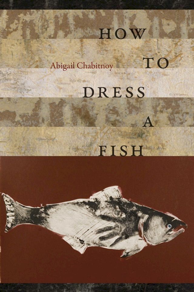  How to Dress a Fish(Kobo/電子書)