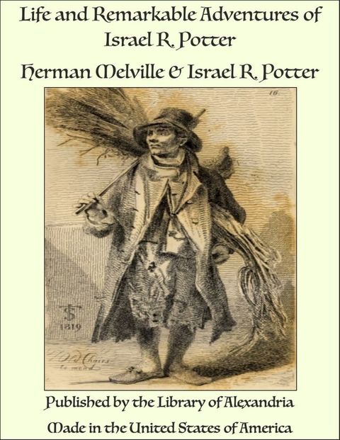 Life and Remarkable Adventures of Israel R. Potter(Kobo/電子書)