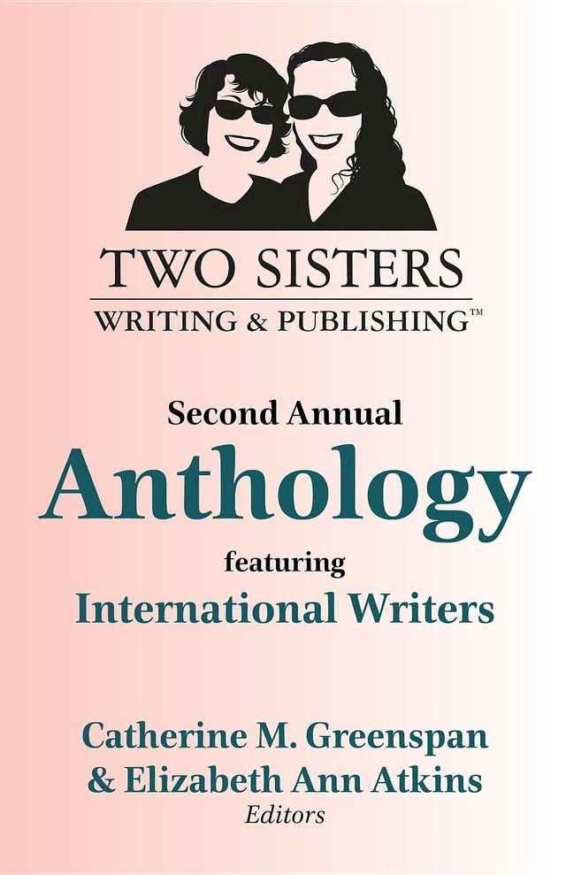  Two Sisters Writing and Publishing Second Annual Anthology(Kobo/電子書)