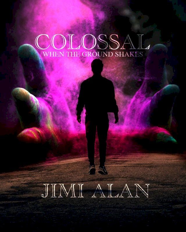  Colossal - When the Ground Shakes(Kobo/電子書)