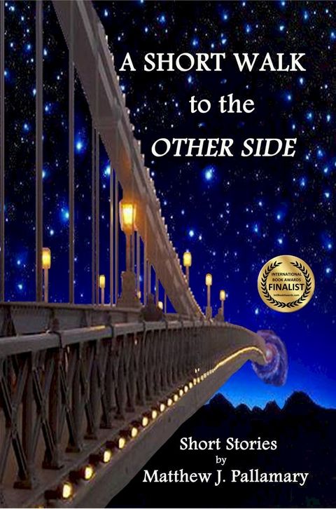 A Short Walk to the Other Side: A Collection of Short Stories(Kobo/電子書)