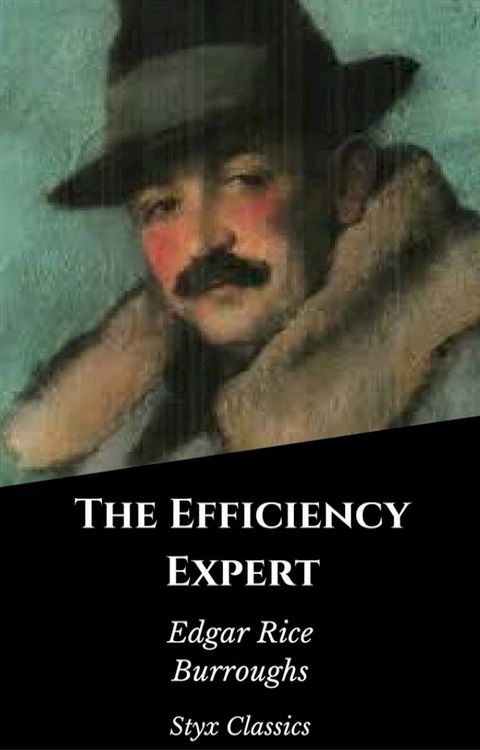 The Efficiency Expert(Kobo/電子書)