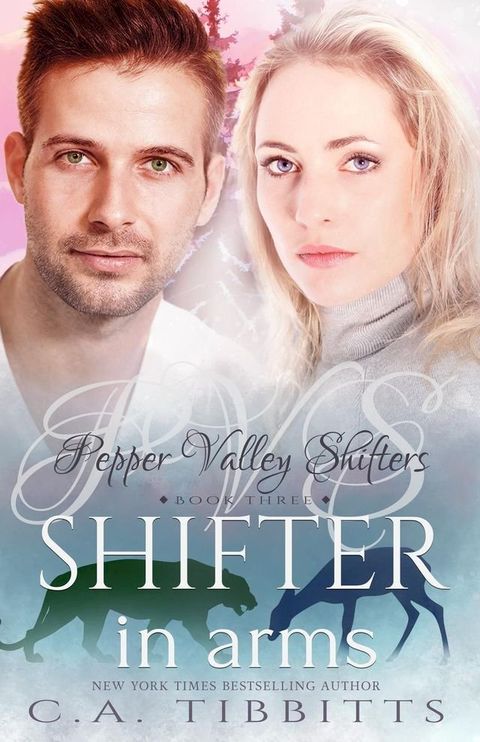 Shifter In Arms(Kobo/電子書)