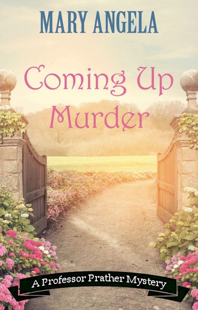  Coming Up Murder(Kobo/電子書)