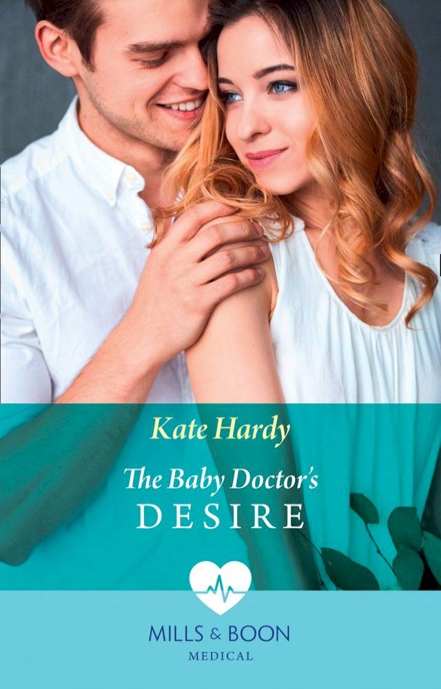  The Baby Doctor's Desire (London City General, Book 2) (Mills & Boon Medical)(Kobo/電子書)