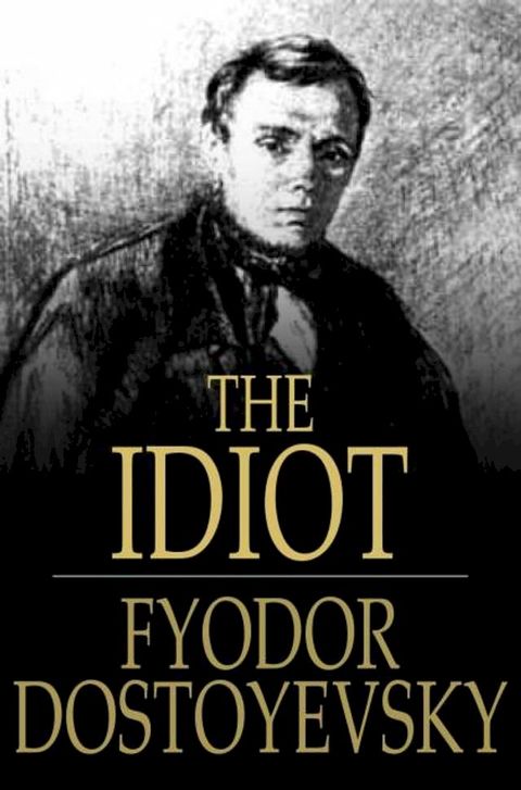 The Idiot(Kobo/電子書)