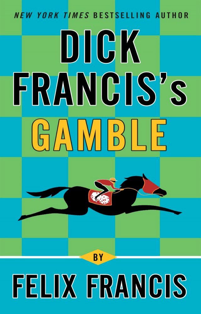  Dick Francis's Gamble(Kobo/電子書)