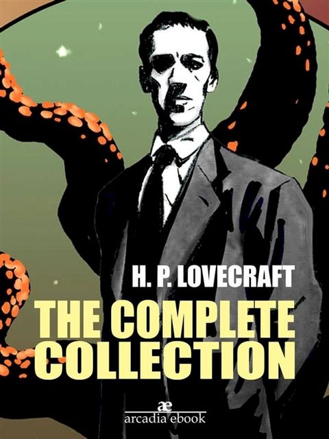 H. P. Lovecraft Complete Collection(Kobo/電子書)