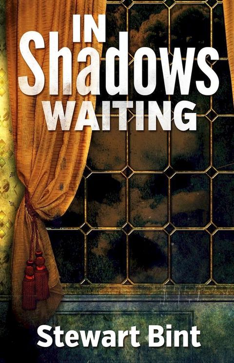 In Shadows Waiting(Kobo/電子書)