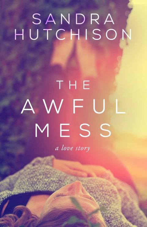 The Awful Mess(Kobo/電子書)