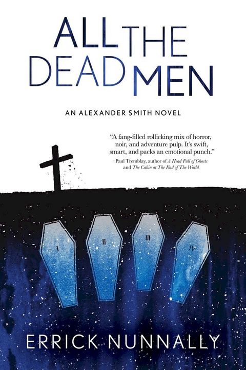 All The Dead Men(Kobo/電子書)