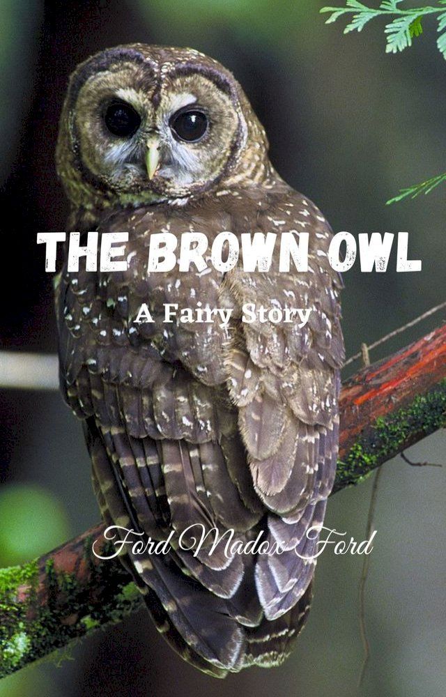  The Brown Owl(Kobo/電子書)