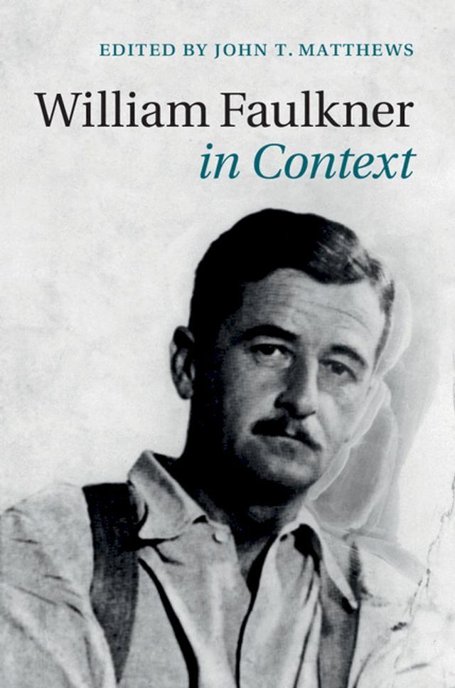  William Faulkner in Context(Kobo/電子書)