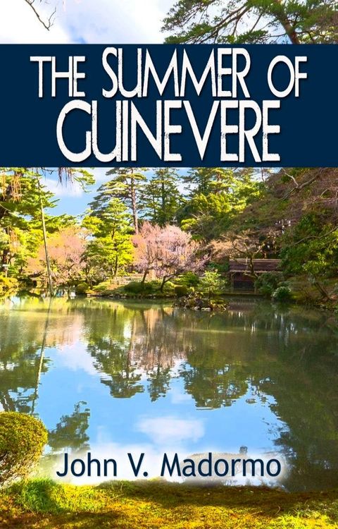 The Summer of Guinevere(Kobo/電子書)