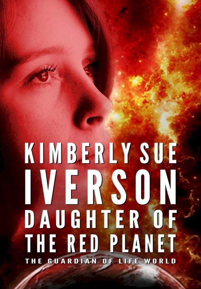  Daughter of the Red Planet(Kobo/電子書)