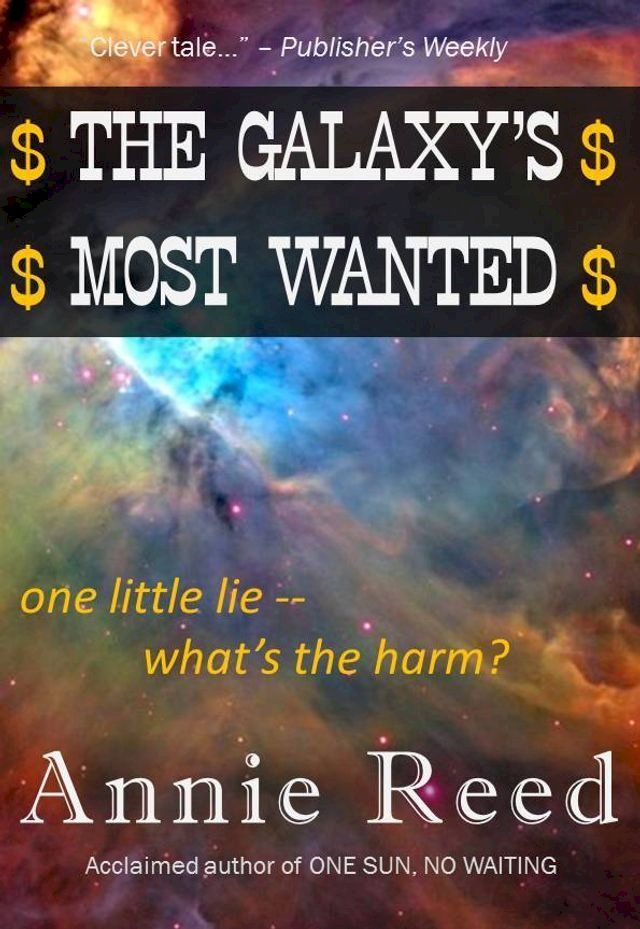  The Galaxy's Most Wanted(Kobo/電子書)