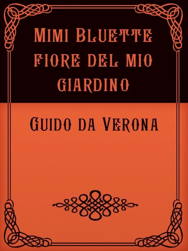  Mimi Bluette fiore del mio giardino(Kobo/電子書)