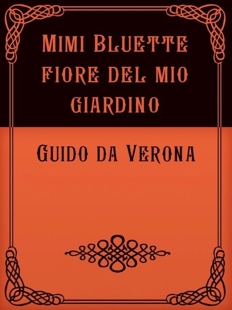 Mimi Bluette fiore del mio giardino(Kobo/電子書)