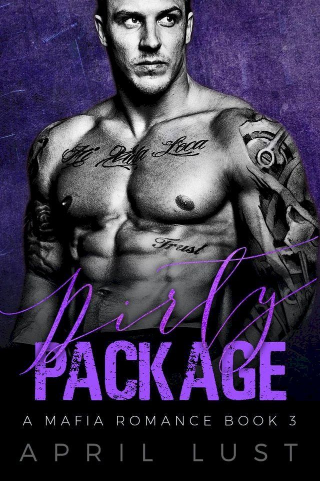  Dirty Package (Book 3)(Kobo/電子書)