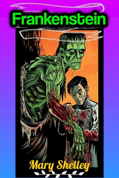 Frankenstein - Mary Shelley(Kobo/電子書)