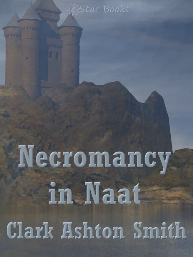  Necromancy in Naat(Kobo/電子書)