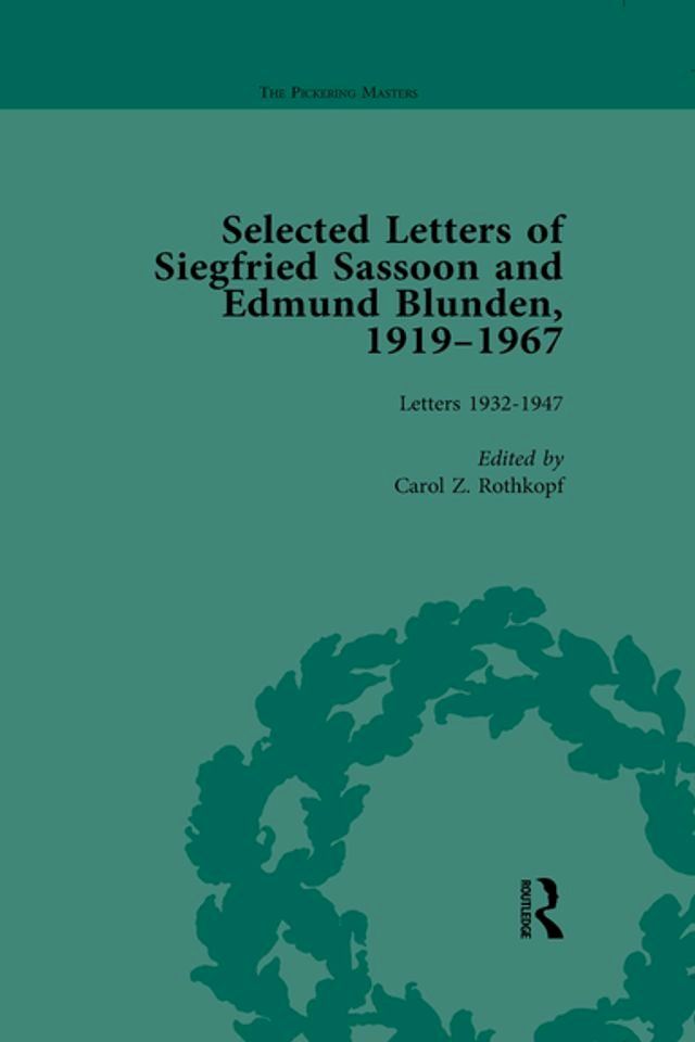  Selected Letters of Siegfried Sassoon and Edmund Blunden, 1919�1967 Vol 2(Kobo/電子書)