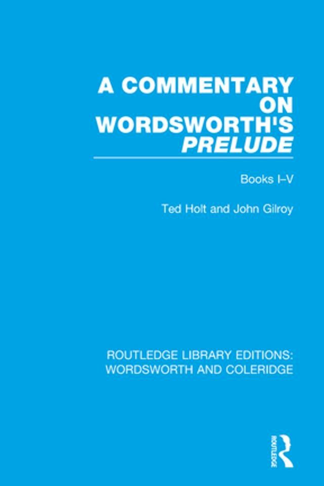  A Commentary on Wordsworth's Prelude(Kobo/電子書)