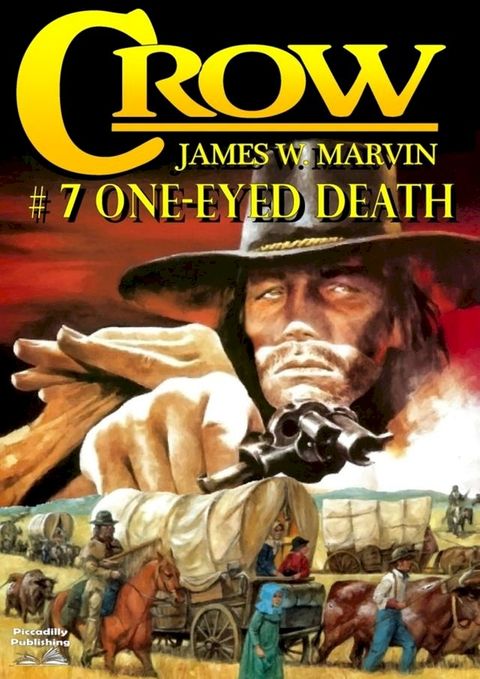 Crow 7: One-Eyed Death(Kobo/電子書)