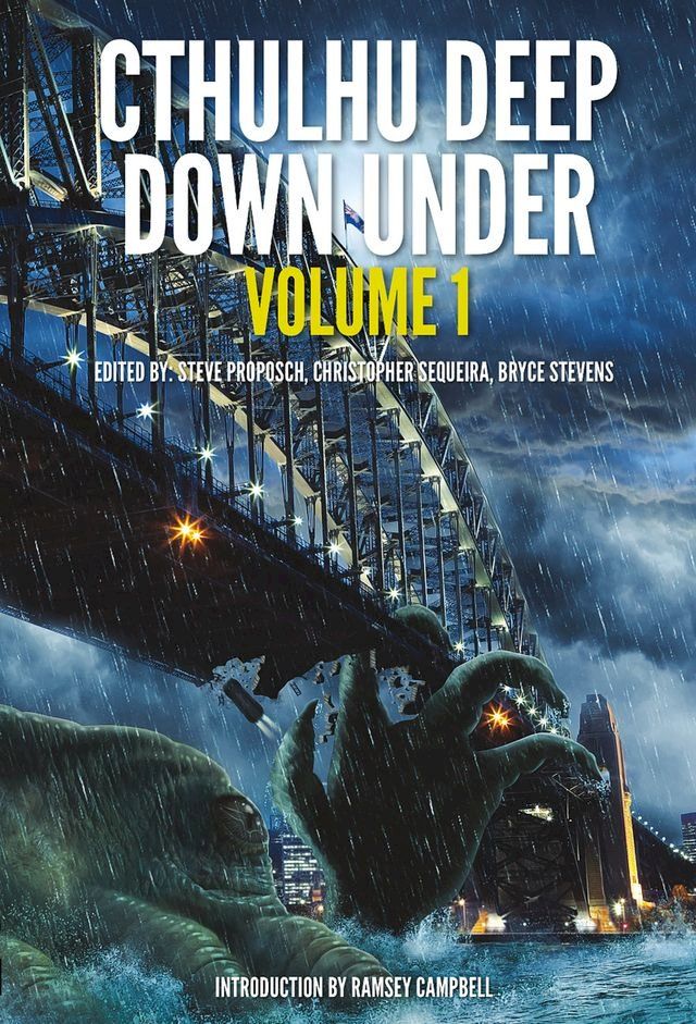  Cthulhu Deep Down Under Volume 1(Kobo/電子書)