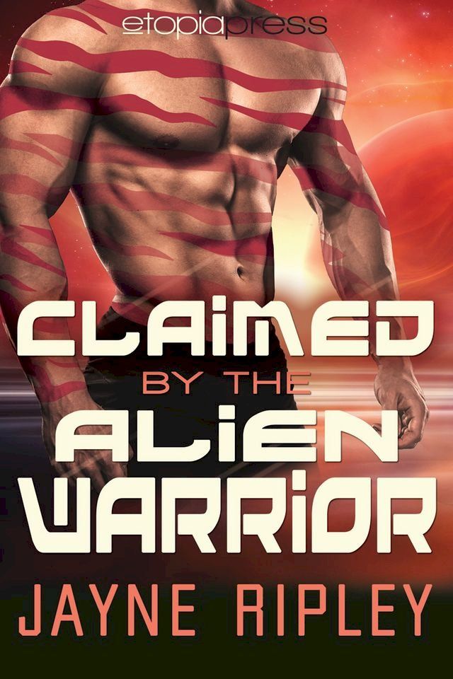  Claimed by the Alien Warrior: An Alien Mates Romance(Kobo/電子書)