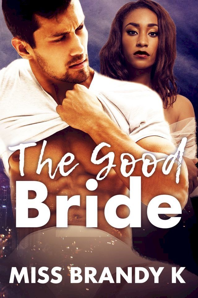  The Good Bride(Kobo/電子書)