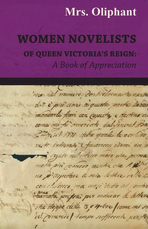 Women Novelists of Queen Victoria's Reign : A Book of Appreciation(Kobo/電子書)