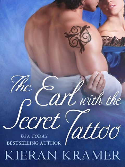 The Earl with the Secret Tattoo(Kobo/電子書)