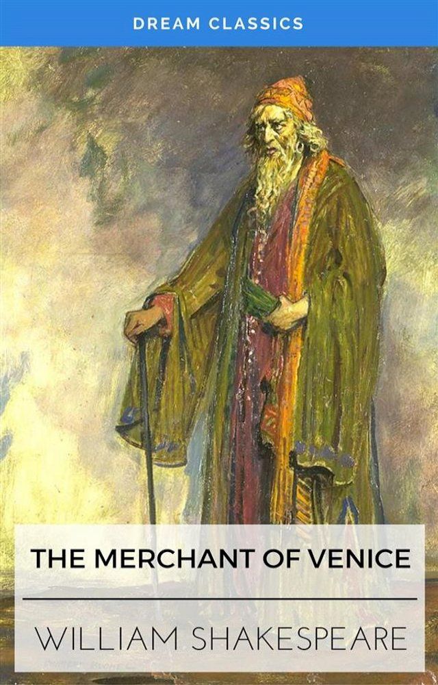  The Merchant of Venice (Dream Classics)(Kobo/電子書)